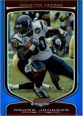 Andre Johnson [Blue Refractor] #66 Football Cards 2009 Bowman Chrome Prices