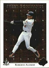Roberto Alomar #SD34 Baseball Cards 1998 SP Authentic Sheer Dominance Prices