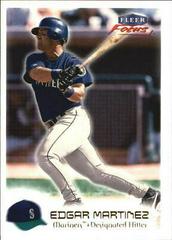 Edgar Martinez #9 Baseball Cards 2000 Fleer Focus Prices