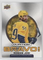Roman Josi #B-28 Hockey Cards 2021 Upper Deck Ovation Bravo Prices