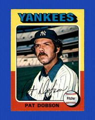 Pat Dobson #44 Baseball Cards 1975 O Pee Chee Prices