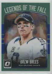 Drew Brees [Blue] Football Cards 2016 Panini Donruss Optic Legends of the Fall Prices