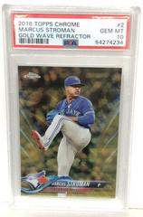 Marcus Stroman [Gold Wave Refractor] Baseball Cards 2018 Topps Chrome Prices