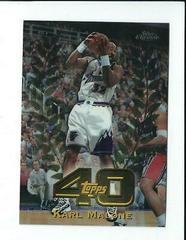 Karl Malone Basketball Cards 1997 Topps Chrome Topps 40 Prices