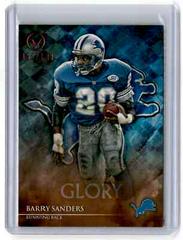 Barry Sanders [Glory] #151 Football Cards 2014 Topps Valor Prices