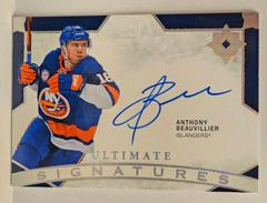 Anthony Beauvillier Hockey Cards 2021 Ultimate Collection Signatures Prices