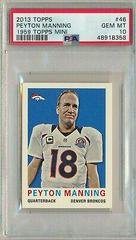 Peyton Manning #46 Football Cards 2013 Topps 1959 Mini Prices