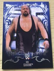 Big Show [Blue] Wrestling Cards 2016 Topps WWE Undisputed Prices