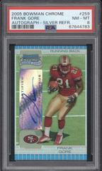Frank Gore [Autograph Silver Refractor] #259 Football Cards 2005 Bowman Chrome Prices