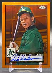 Rickey Henderson [Orange] #PA-RH Baseball Cards 2021 Topps Chrome Platinum Anniversary Autographs Prices
