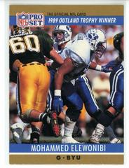 Mohammed Elewonibi [No Drafted Stripe] Football Cards 1990 Pro Set Prices