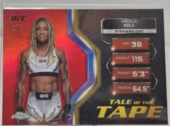Angela Hill [Red Refractor] #TFT-28 Ufc Cards 2024 Topps Chrome UFC Tale of the Tape Prices