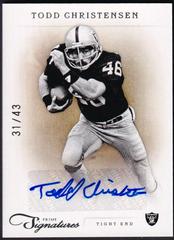 Todd Christensen [Autograph Silver] #165 Football Cards 2011 Panini Prime Signatures Prices