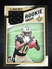Tre'Quan Smith #25 Football Cards 2018 Donruss Rookie Threads Prices