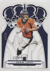 Drew Lock [Blue] #CR-11 Football Cards 2019 Panini Chronicles Crown Royale Prices