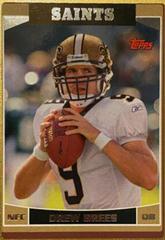 Drew Brees [Gold] Football Cards 2006 Topps Prices