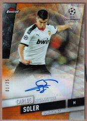 Carlos Soler [Orange Wave Refractor] #FA-CS Soccer Cards 2019 Finest UEFA Champions League Autographs Prices