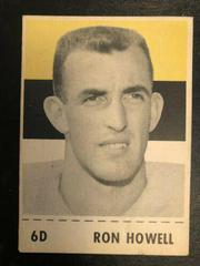 Ron Howell #6D Football Cards 1956 Shredded Wheat Prices