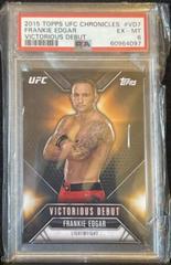 Frankie Edgar Ufc Cards 2015 Topps UFC Chronicles Victorious Debut Prices