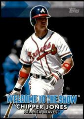 Chipper Jones [5x7] Baseball Cards 2022 Topps Welcome to the Show Prices