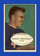 Gerald Weatherly #48 Football Cards 1953 Bowman Prices
