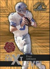 Troy Aikman [Artist's Proof] #36 Football Cards 1997 Pinnacle Inscriptions Prices