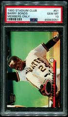Barry Bonds [Members Only] #51 Baseball Cards 1993 Stadium Club Prices