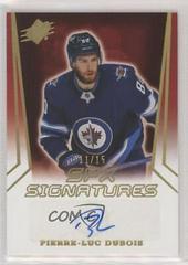 Pierre Luc Dubois [Gold] Hockey Cards 2021 SPx Signatures Prices