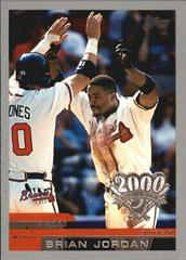 Brian Jordan #34 Baseball Cards 2000 Topps Opening Day Prices