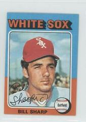 Bill Sharp Baseball Cards 1975 Topps Prices