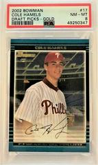Cole Hamels [Gold] #17 Baseball Cards 2002 Bowman Draft Picks Prices