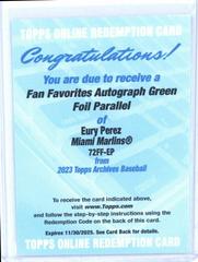 Eury Perez [Green] #72FF-EP Baseball Cards 2023 Topps Archives 1972 Fan Favorites Autographs Prices