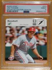 Jim Thome [White] #23 Baseball Cards 2005 Leaf Sportscaster Prices