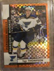 Tage Thompson [Orange Checker] Hockey Cards 2017 O Pee Chee Platinum Prices