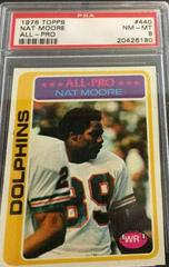 Nat Moore [All Pro] Football Cards 1978 Topps Prices