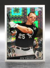 Jim Thome [Xfractor] Baseball Cards 2009 Topps Chrome Prices