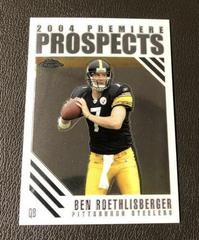 Ben Roethlisberger #PP1 Football Cards 2004 Topps Chrome Premiere Prospects Prices