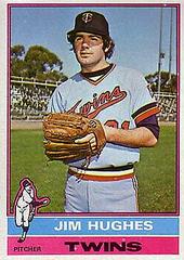 Jim Hughes #11 Baseball Cards 1976 Topps Prices