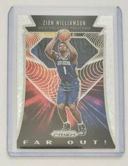 Zion Williamson [Fast Break] Basketball Cards 2019 Panini Prizm Far Out Prices