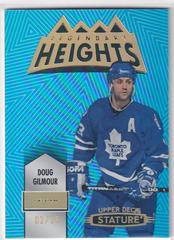 Doug Gilmour [Blue] #LH-22 Hockey Cards 2021 Upper Deck Stature Legendary Heights Prices