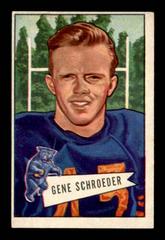 Gene Schroeder #70 Football Cards 1952 Bowman Large Prices