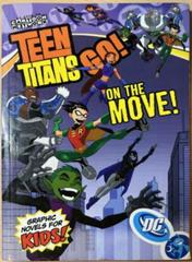 On the Move Comic Books Teen Titans Go Prices