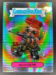 Mean GENE [Prism] #41a 2013 Garbage Pail Kids Chrome Prices