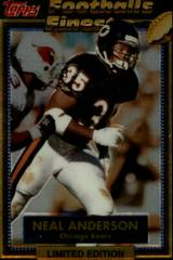 Neal Anderson #1 Football Cards 1992 Topps Finest Prices