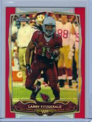 Larry Fitzgerald [Red Refractor] #76 Football Cards 2014 Topps Chrome Prices