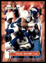 Rod Smith #166 Football Cards 2000 Skybox Impact Prices