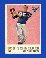 Bob Schnelker #128 Football Cards 1959 Topps Prices