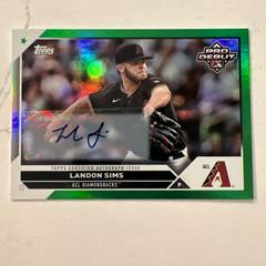 Landon Sims [Autograph Green] #PD-100 Baseball Cards 2023 Topps Pro Debut Prices