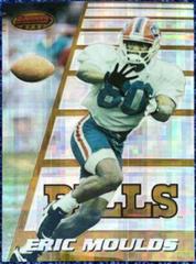 Eric Moulds [Atomic Refractor] #168 Football Cards 1996 Bowman's Best Prices