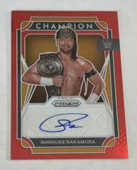 Shinsuke Nakamura [Red Prizm] Wrestling Cards 2022 Panini Prizm WWE Champion Signatures Prices